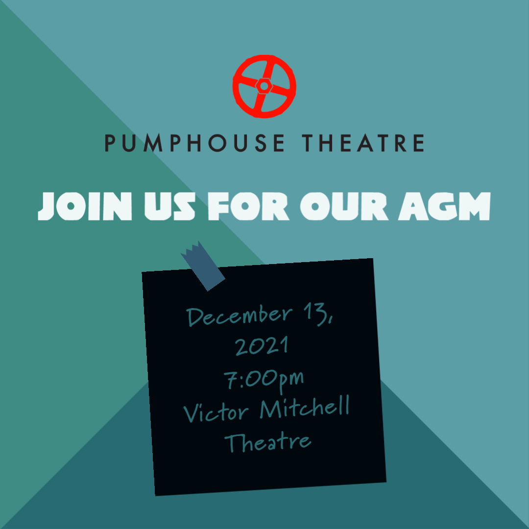 Pumphouse Theatres Society AGM